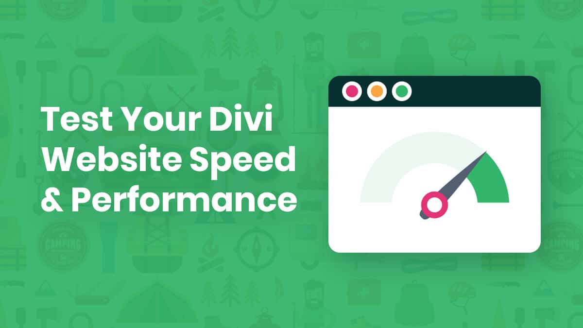 How to Test your Divi Website Speed and Performance