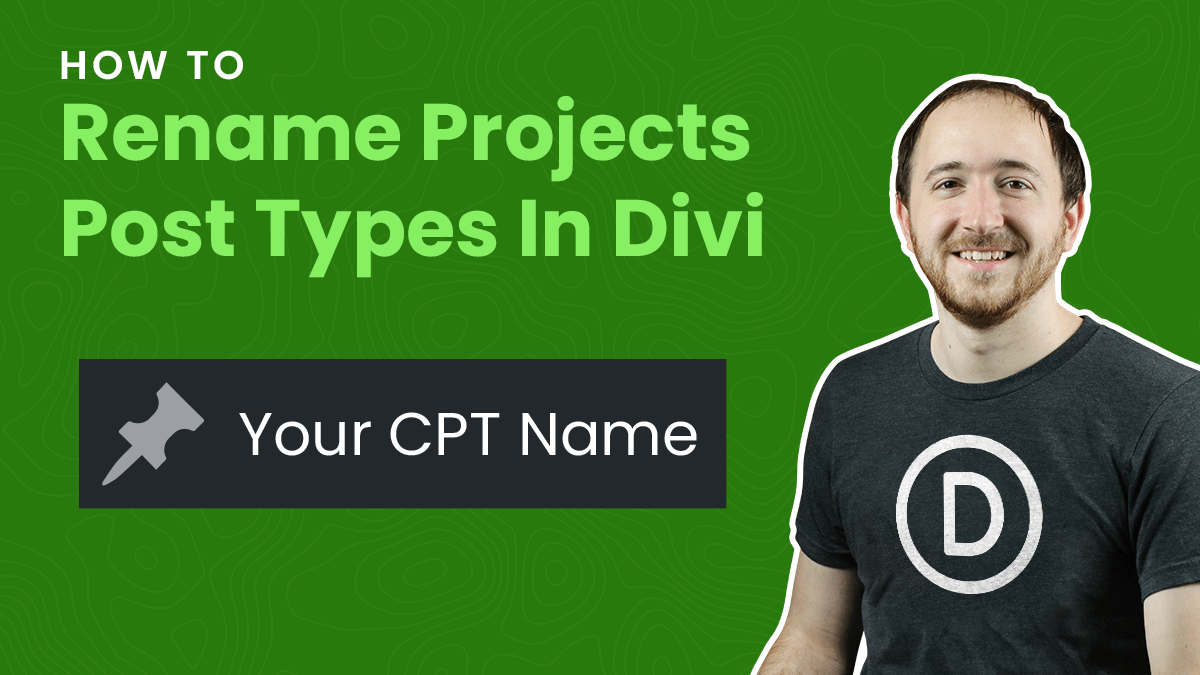 How To Rename The Divi Projects Custom Post Type